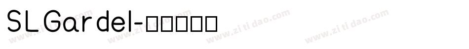 SLGardel字体转换