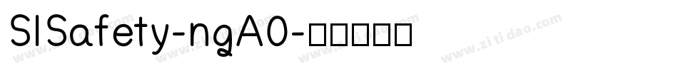 SlSafety-ngA0字体转换