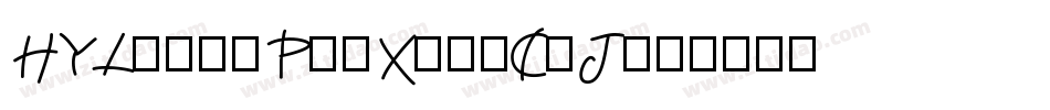 HYLiangPinXianCuJ字体转换