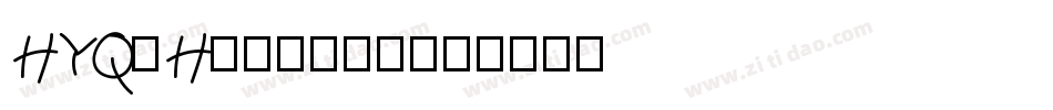 HYQiHei-105字体转换