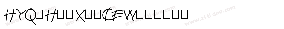 HYQiHeiX1-CEW字体转换