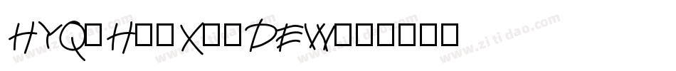 HYQiHeiX1-DEW字体转换