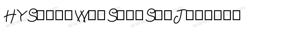HYShangWeiShouShuJ字体转换