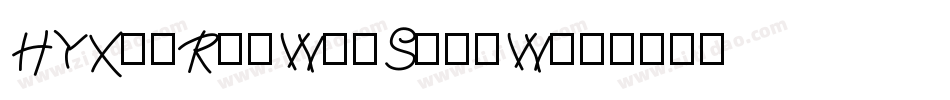 HYXinRenWenSongW字体转换