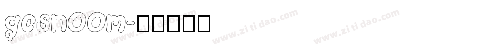 gcsn00m字体转换