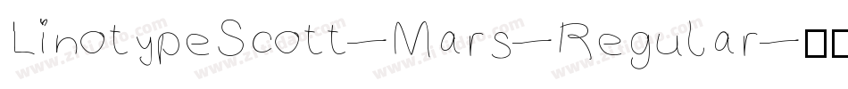 LinotypeScott-Mars-Regular字体转换