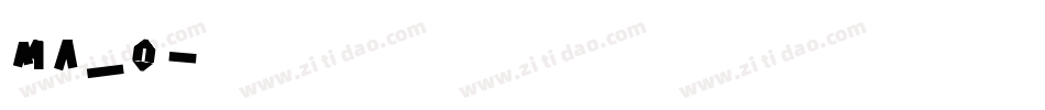 ma_0字体转换