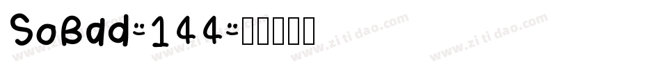 SoBad-144字体转换