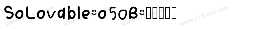 SoLovable-o50B字体转换