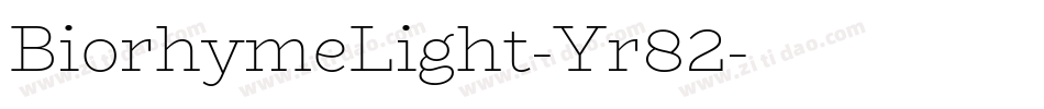 BiorhymeLight-Yr82字体转换