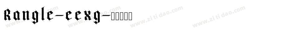 Rangle-eexg字体转换
