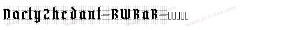 DartyZhedant-BWBaB字体转换