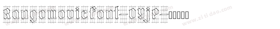 Rangomoviefont-OYjP字体转换