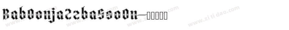 BabOonjaZzbaSsoOn字体转换