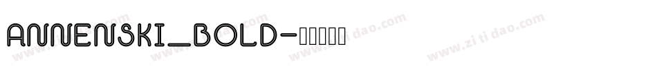 annenski_bold字体转换