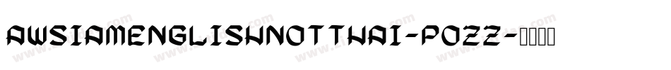 AwSiamEnglishNotThai-pozZ字体转换