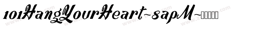 101HangYourHeart-8apM字体转换
