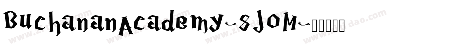 BuchananAcademy-8JoM字体转换