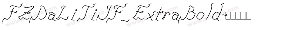 FZDaLiTiJF_ExtraBold字体转换