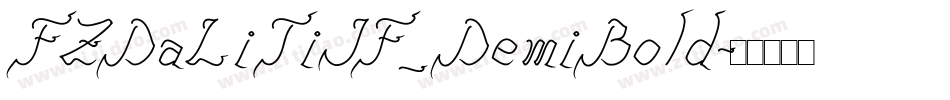 FZDaLiTiJF_DemiBold字体转换