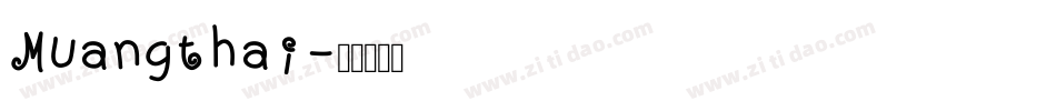 Muangthai字体转换