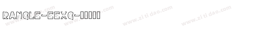 Rangle-eexg字体转换