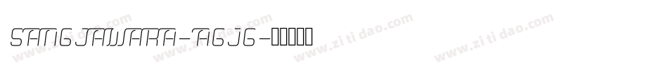 SangJawara-Agjg字体转换
