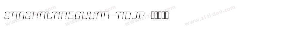 SangkalaRegular-ADjp字体转换