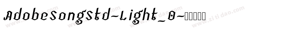 AdobeSongStd-Light_0字体转换