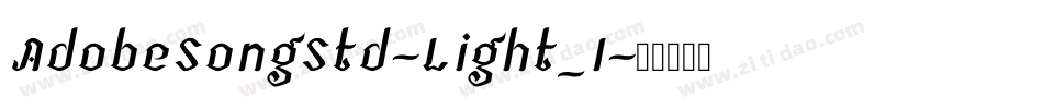 AdobeSongStd-Light_1字体转换