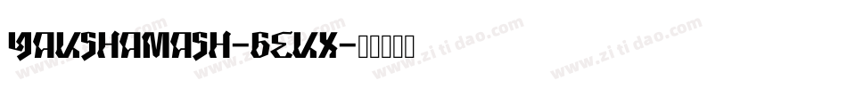YakShamash-6EKx字体转换