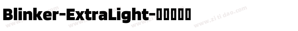 Blinker-ExtraLight字体转换