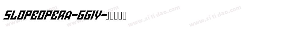 SlopeOpera-gg1Y字体转换