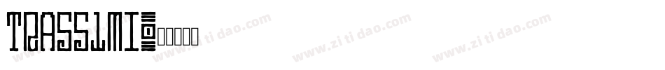 Tra551mi字体转换
