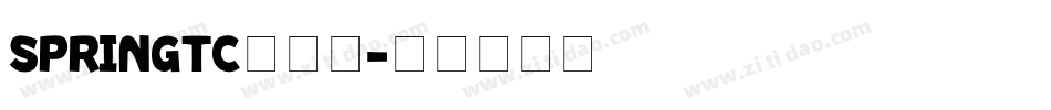 SPRINGTC转换器字体转换