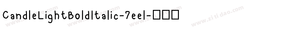 CandleLightBoldItalic-7eel字体转换