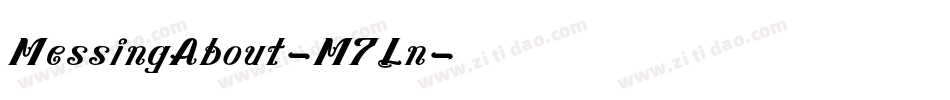 MessingAbout-M7Ln字体转换