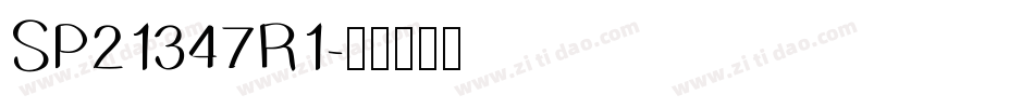 SP21347R1字体转换