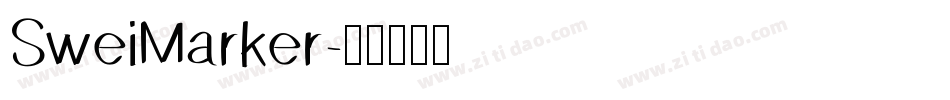 SweiMarker字体转换