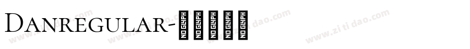 Danregular字体转换