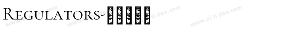 Regulators字体转换