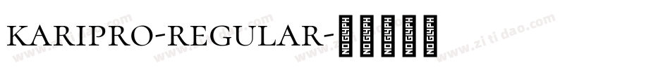 karipro-regular字体转换