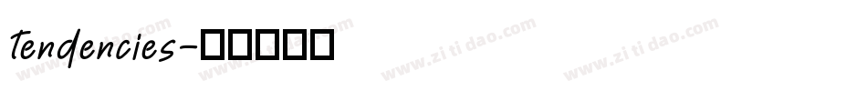 Tendencies字体转换