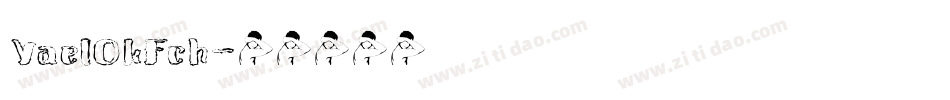 YaelOkFch字体转换