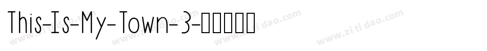 This-Is-My-Town-3字体转换