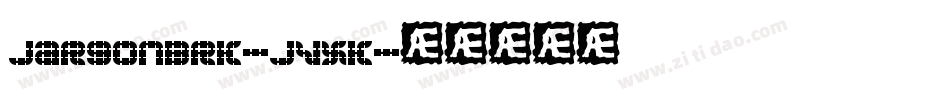 JargonBrk-JvxK字体转换