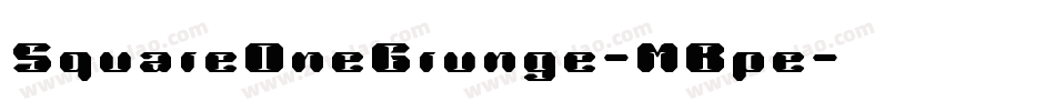 SquareOneGrunge-MBpe字体转换