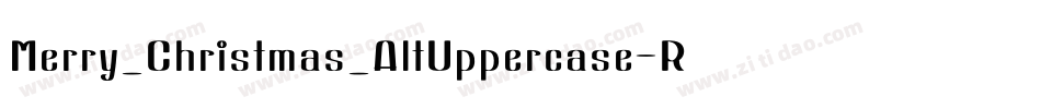 Merry_Christmas_AltUppercase-Regular字体转换