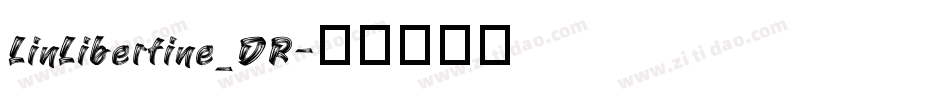 LinLibertine_DR字体转换