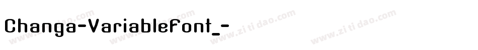 Changa-VariableFont_字体转换